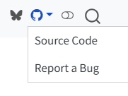 The right section of a Quarto navbar containing a Bluesky and Github logo. The Github logo is selected and a menu is underneath it with two items: 'Source Code' and 'Report a Bug'